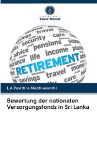 Bewertung der nationalen Versorgungsfonds in Sri Lanka