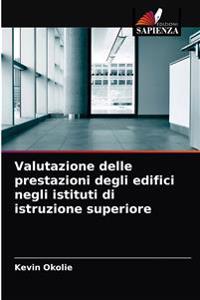 Valutazione delle prestazioni degli edifici negli istituti di istruzione superiore