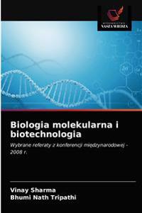 Biologia molekularna i biotechnologia