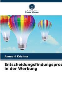 Entscheidungsfindungsprozess in der Werbung