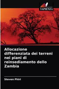 Allocazione differenziata dei terreni nei piani di reinsediamento dello Zambia