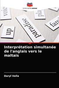 Interprétation simultanée de l'anglais vers le maltais