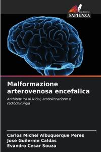 Malformazione arterovenosa encefalica
