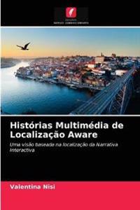 Histórias Multimédia de Localização Aware