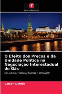 O Efeito dos Preços e da Unidade Política na Negociação Interestadual de Gás