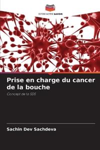 Prise en charge du cancer de la bouche