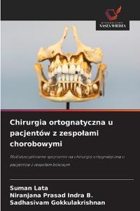 Chirurgia ortognatyczna u pacjentów z zespolami chorobowymi