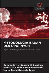 Metodologia BadaN Dla Opornych
