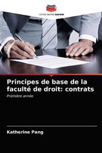 Principes de base de la faculté de droit
