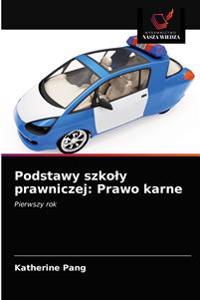 Podstawy szkoly prawniczej