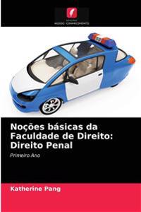 Noções básicas da Faculdade de Direito