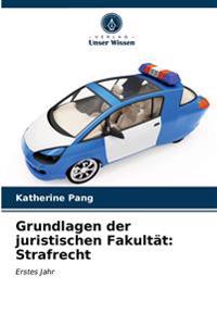 Grundlagen der juristischen Fakultät