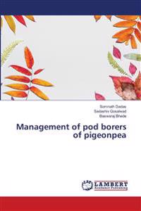 Management of pod borers of pigeonpea