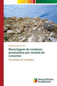 Reciclagem de resíduos produzidos por central de concreto