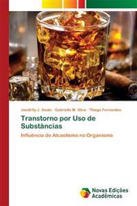 Transtorno por Uso de Substâncias