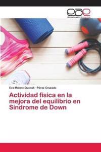 Actividad física en la mejora del equilibrio en Síndrome de Down