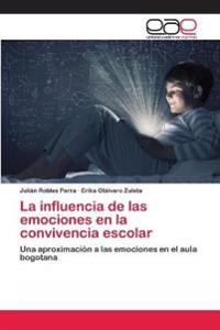 La influencia de las emociones en la convivencia escolar