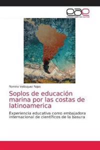 Soplos de educación marina por las costas de latinoamerica