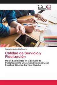 Calidad de Servicio y Fidelización