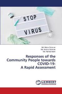 Responses of the Community People towards COVID-19