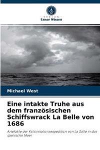 Eine intakte Truhe aus dem französischen Schiffswrack La Belle von 1686