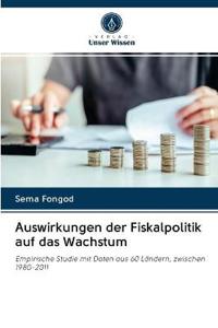 Auswirkungen der Fiskalpolitik auf das Wachstum