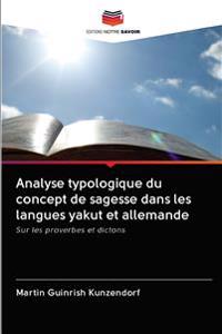 Analyse typologique du concept de sagesse dans les langues yakut et allemande