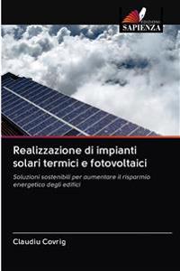 Realizzazione di impianti solari termici e fotovoltaici