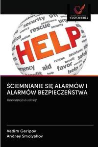 Sciemnianie SiE Alarmów I Alarmów BezpieczeNstwa