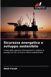 Sicurezza energetica e sviluppo sostenibile