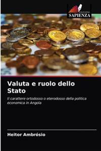 Valuta e ruolo dello Stato