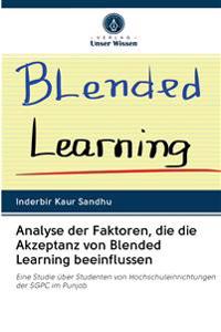 Analyse der Faktoren, die die Akzeptanz von Blended Learning beeinflussen