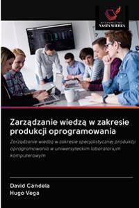 Zarz¿dzanie wiedz¿ w zakresie produkcji oprogramowania