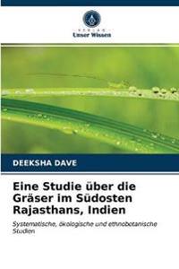 Eine Studie über die Gräser im Südosten Rajasthans, Indien