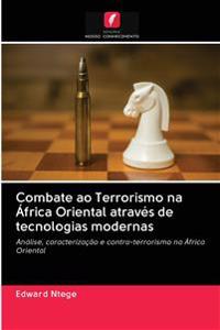 Combate ao Terrorismo na África Oriental através de tecnologias modernas