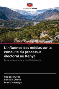 L'influence des médias sur la conduite du processus électoral au Kenya