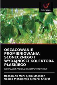 Oszacowanie Promieniowania Slonecznego I WydajnoŚci Kolektora Plaskiego