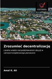 Zrozumiec decentralizację