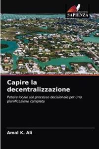 Capire la decentralizzazione