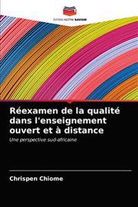 Réexamen de la qualité dans l'enseignement ouvert et à distance