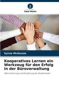 Kooperatives Lernen ein Werkzeug für den Erfolg in der Büroverwaltung