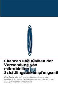 Chancen und Risiken der Verwendung von mikrobiellen Schädlingsbekämpfungsmitteln