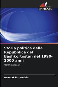 Storia politica della Repubblica del Bashkortostan nel 1990-2000 anni