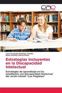 Estrategias Incluyentes en la Discapacidad Intelectual