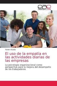 El uso de la empatía en las actividades diarias de las empresas