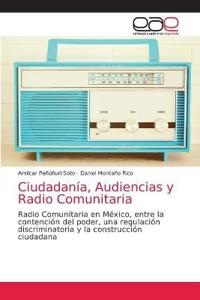 Ciudadanía, Audiencias y Radio Comunitaria