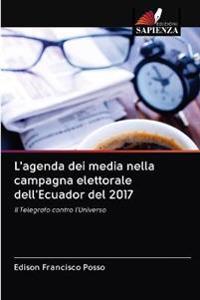 L'agenda dei media nella campagna elettorale dell'Ecuador del 2017