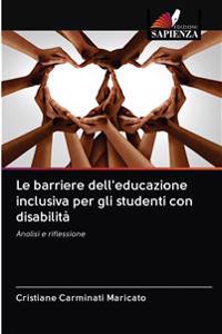 Le barriere dell'educazione inclusiva per gli studenti con disabilità