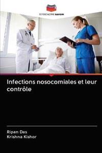 Infections nosocomiales et leur contrôle