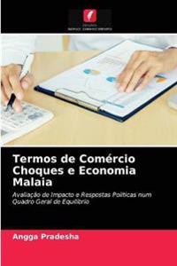 Termos de Comércio Choques e Economia Malaia